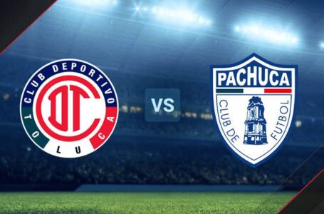 PACHUCA Y TOLUCA EN LUCHA POR EL TRIUNFO