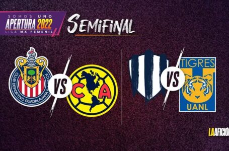 Clásicos en las Semis de la Liga Femenil